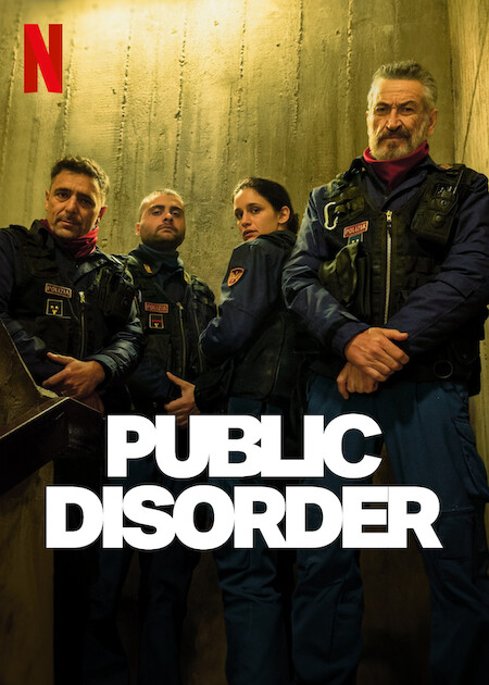 Download Public Disorder – Season 1 NetFlix Original (2025) MulTi Audio {Hindi-English-Italian} WEB Series 480p | 720p | 1080p WEB-DL